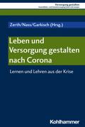 Leben und Versorgung gestalten nach Corona