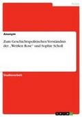 Zum Geschichtspolitischen Verständnis der "We