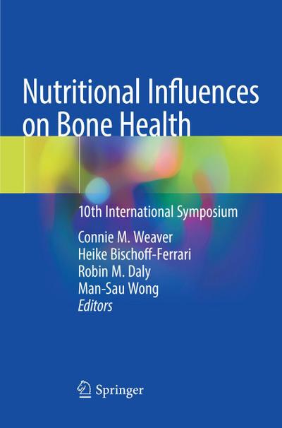 Nutritional Influences on Bone Health