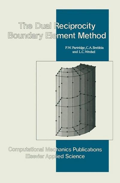 Dual Reciprocity Boundary Element Method