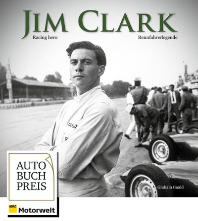 Jim Clark: Racing Hero / Rennfahrerlegende [Hardcover] Gauld, Graham and Ahrens, Kurt [Hardcover] Gauld, Graham and Ahrens, Kurt [Hardcover] Gauld, Graham and Ahrens, Kurt