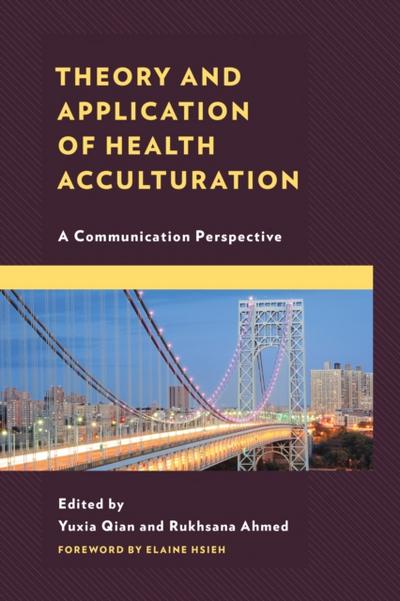 Theory and Application of Health Acculturation