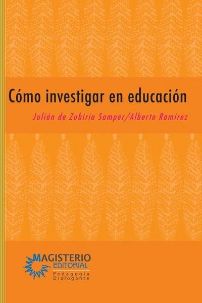Cómo investigar en educación