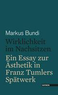 Wirklichkeit im Nachsitzen