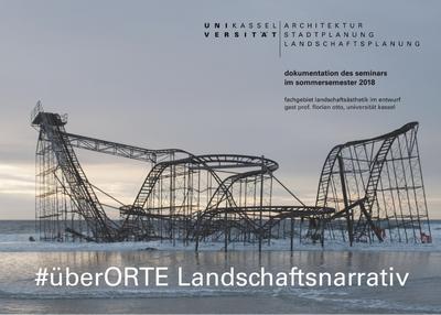 überORTE Landschaftsnarrativ