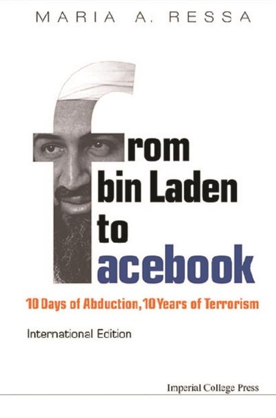 FROM BIN LADEN TO FACEBOOK