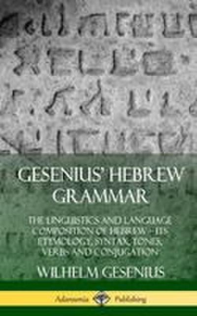 Gesenius’ Hebrew Grammar