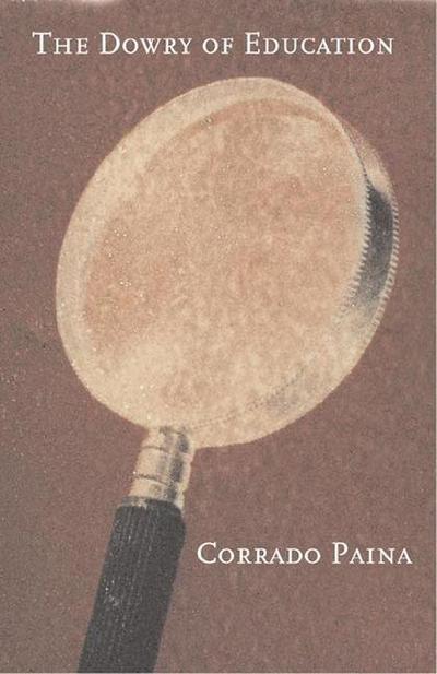 The Dowry of Education