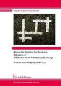 ’Wenn die Ränder ins Zentrum drängen ...R
