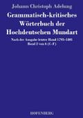 Grammatisch-kritisches Wörterbuch der Hochdeutsche