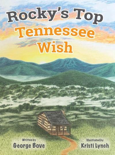 Rocky’s Top Tennessee Wish