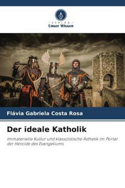 Der ideale Katholik