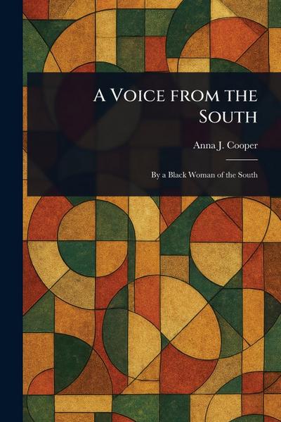 A Voice From the South