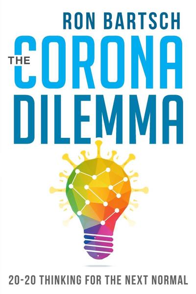 The Corona Dilemma