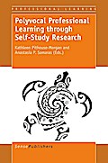 Polyvocal Professional Learning through Self-Study Research