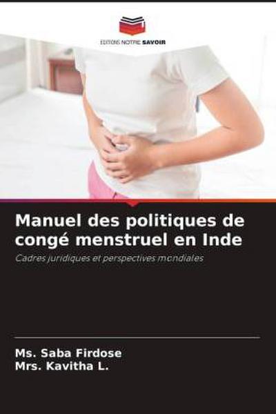 Manuel des politiques de congé menstruel en Inde