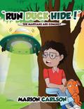 "Run Duck Hide!"