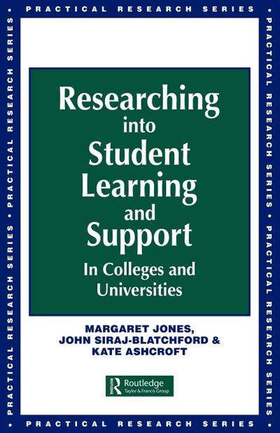 Researching into Student Learning and Support in Colleges and Universities