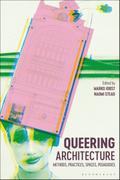 Queering Architecture