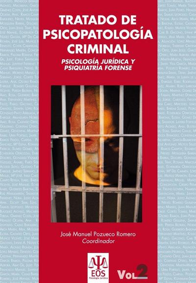 Tratado de psicopatología criminal (Obra completa)