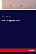 Tom Ossington’s Ghost