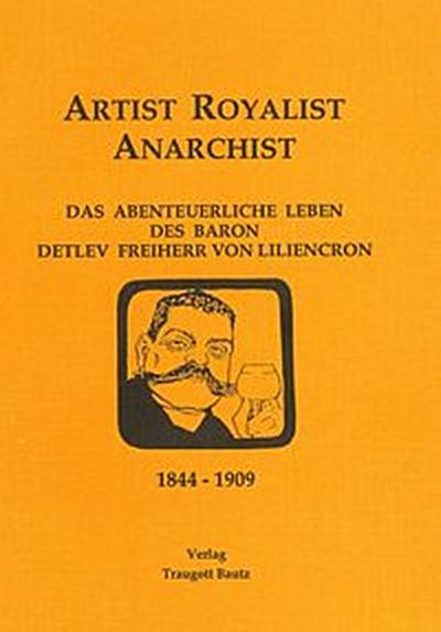 Artist - Royalist - Anarchist