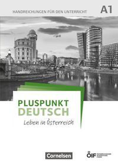 Pluspunkt Deutsch - Leben in Österreich - A1