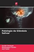 Patologia da Glândula Salivar