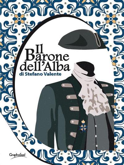 Il Barone dell’Alba