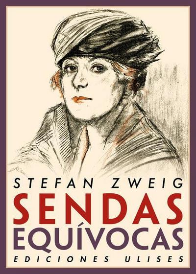 Zweig, S: Sendas equívocas