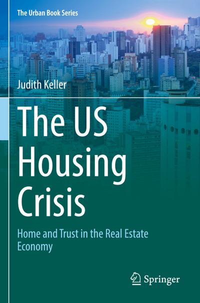 The US Housing Crisis