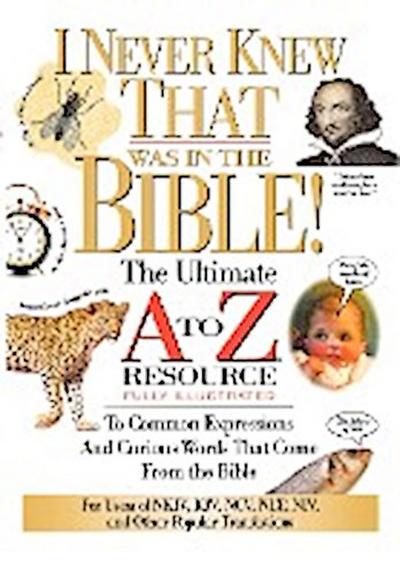 I Never Knew That Was in the Bible