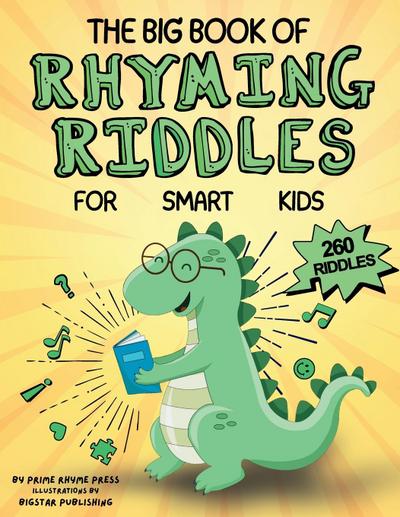 The Big Book of Rhyming Riddles for Smart Kids
