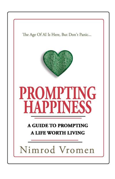 Prompting Happiness