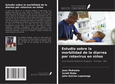 Estudio sobre la morbilidad de la diarrea por rotavirus en niños