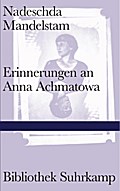Erinnerungen an Anna Achmatowa (Bibliothek Suhrkamp)