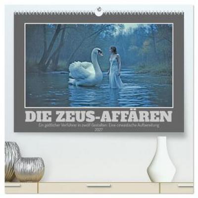 Die Zeus-Affären (hochwertiger Premium Wandkalender 2027 DIN A2 quer), Kunstdruck in Hochglanz