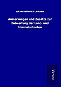 Anmerkungen und Zusätze zur Entwerfung der Land- u