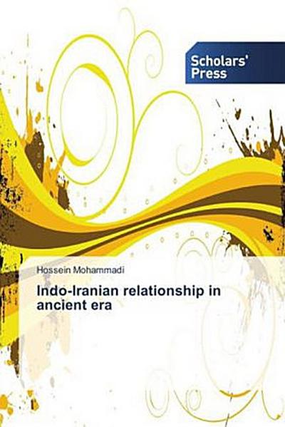 Indo-Iranian relationship in ancient era