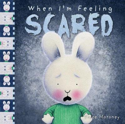 When I’m Feeling Scared