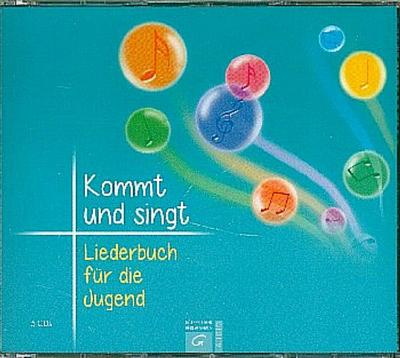 Kommt und singt - Liederbuch für die Jugend