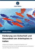 Förderung von Sicherheit und Gesundheit am Arbeitsplatz in Indien