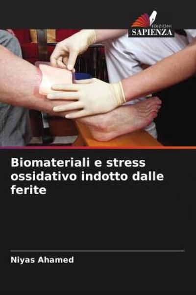 Biomateriali e stress ossidativo indotto dalle ferite