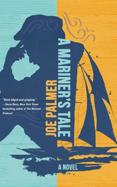 A Mariner’s Tale