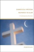 Evangelical Christian Responses to Islam