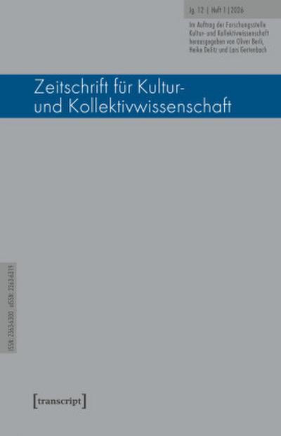 Zeitschrift für Kultur- und Kollektivwissenschaft