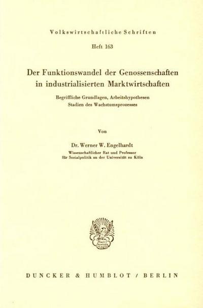 Der Funktionswandel der Genossenschaften in industrialisierten Marktwirtschaften.
