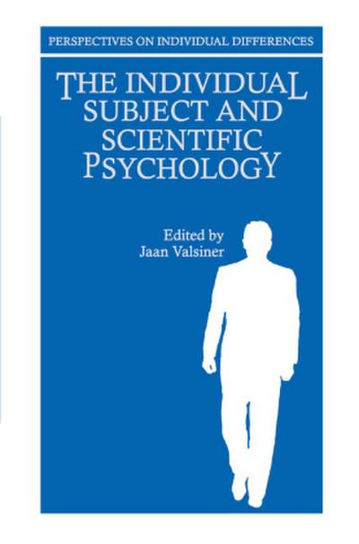 The Individual Subject and Scientific Psychology