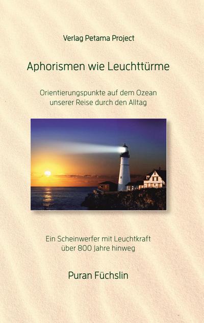 Aphorismen wie Leuchttürme