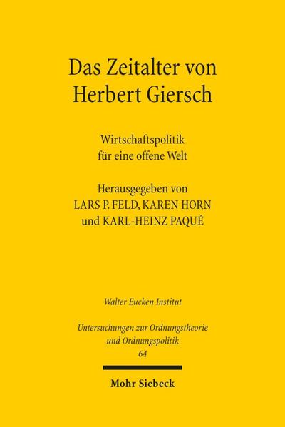 Das Zeitalter von Herbert Giersch